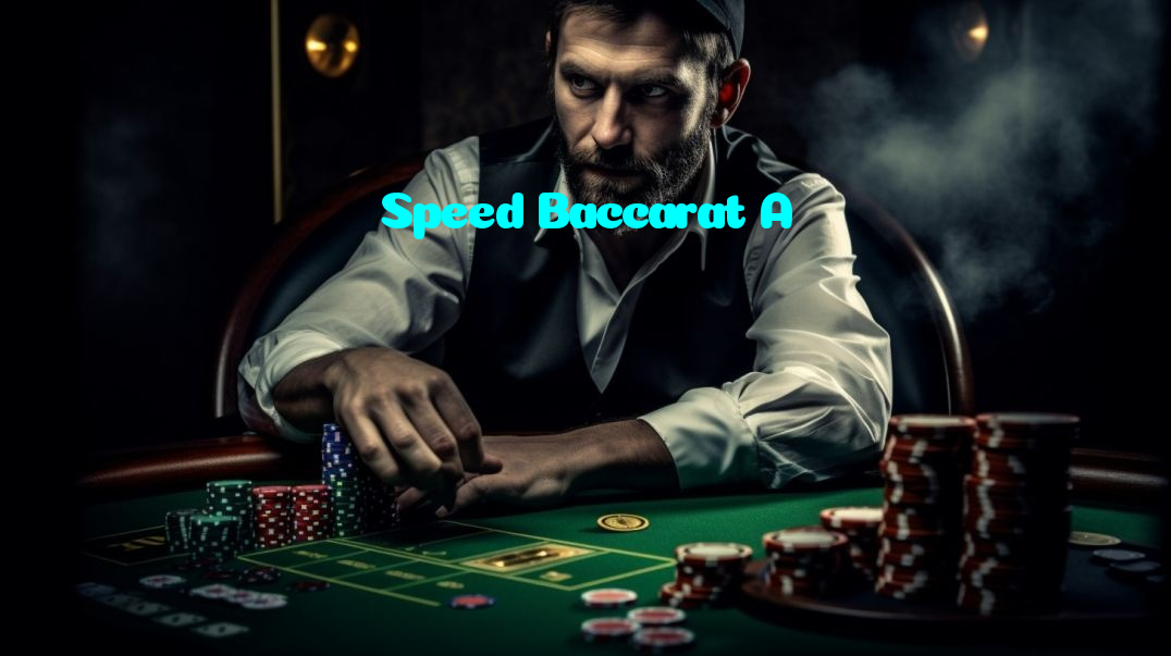 Speed Baccarat A